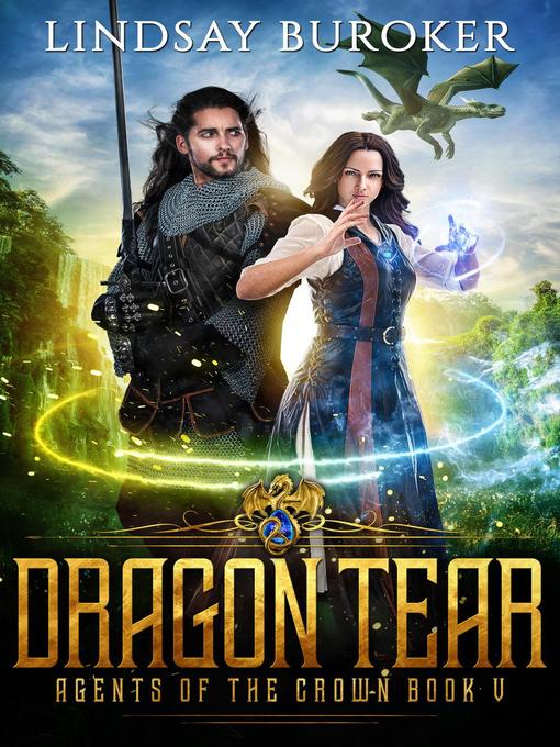 Title details for Dragon Tear by Lindsay Buroker - Available